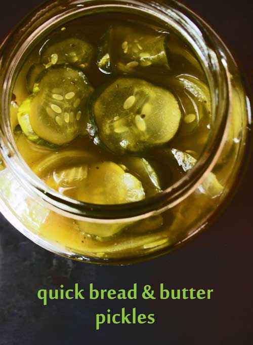 Quick Bread and Butter Pickles